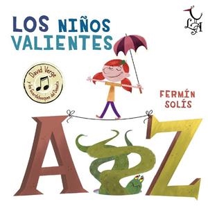 NIÑOS VALIENTES, LOS | 9788494231353 | SOLIS, FERMIN