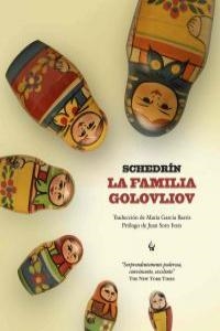 FAMILIA GOLOVLIOV, LA | 9788493935856 | SALTYKOV-SCHEDRIN, MIJAIL