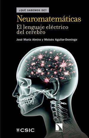 NEUROMATEMÁTICAS | 9788490972199 | ALMIRA PICAZO, JOSE MARIA