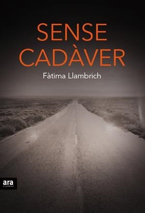 SENSE CADÀVER | 9788416154937 | LLAMBRICH, FATIMA