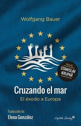 CRUZANDO EL MAR | 9788494548192 | BAUER, WOLFGANG