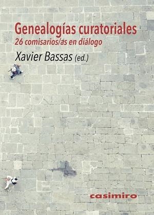 GENEALOGÍAS CURATORIALES | 9788416868025 | BASSAS, XAVIER