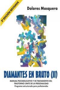 DIAMANTES EN BRUTO (II) | 9788493774332 | MOSQUERA, DOLORES