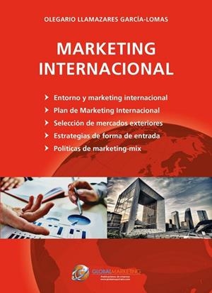 MARKETING INTERNACIONAL | 9788494477829 | LLAMAZARES GARCIA-LOMAS, OLEGARIO