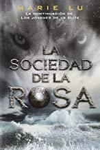 SOCIEDAD DE LA ROSA, LA | 9788416387311 | LU, MARIE