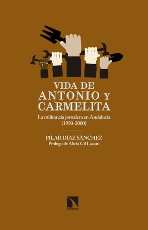 VIDA DE ANTONIO Y CARMELITA | 9788490972274 | DIAZ SANCHEZ, PILAR