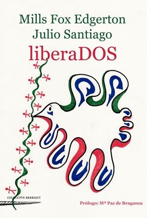 LIBERADOS | 9788494553066 | FOX  / SANTIAGO