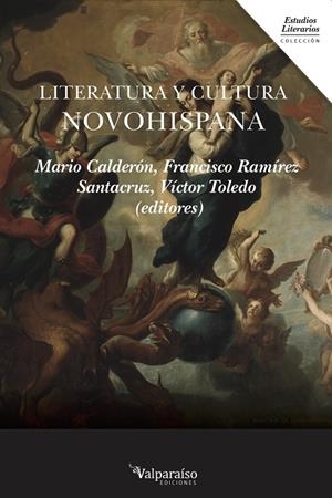 LITERATURA Y CULTURA NOVOHISPANA | 9788416560325