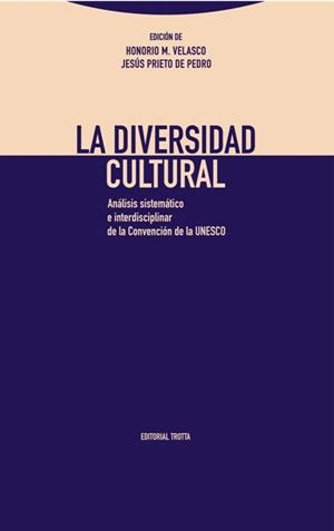 DIVERSIDAD CULTURAL, LA | 9788498796575 | VELASCO, HONORIO