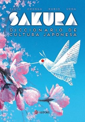 SAKURA. DICCIONARIO DE CULTURA JAPONESA | 9788494578137 | FLATH / ORENGA