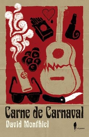 CARNE DE CARNAVAL | 9788494588549 | MONTHIEL, DAVID