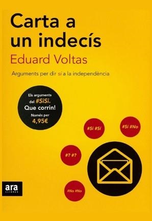 CARTA A UN INDECIS | 9788415642985 | VOLTAS, EDUARD