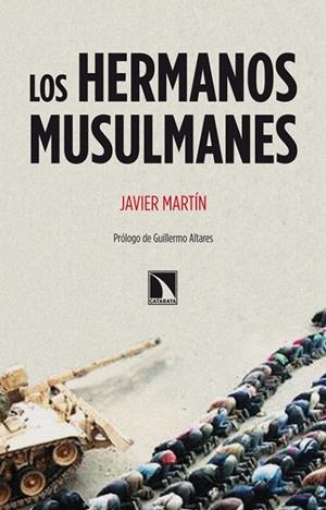 HERMANOS MUSULMANES, LOS | 9788483195840 | MARTÍN, JAVIER