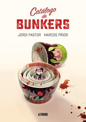 CATÁLOGO DE BUNKERS | 9788416251957 | PRIOR, MARCOS / PASTOR, JORDI