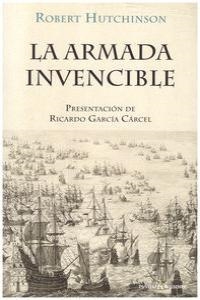 ARMADA INVENCIBLE, LA | 9788494100864 | HUTCHINSON, ROBERT
