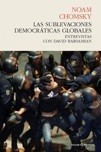 SUBLEVACIONES DEMOCRATICAS GLOBALES, LAS | 9788493986360 | CHOMSKY, NOAM
