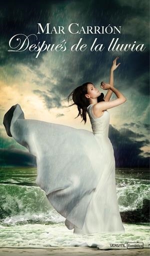DESPUES DE LA LLUVIA | 9788492929931 | CARRION, MAR