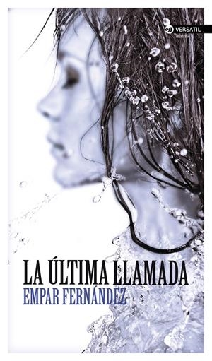 ULTIMA LLAMADA, LA | 9788494225758 | FERNANDEZ GOMEZ, EMPAR