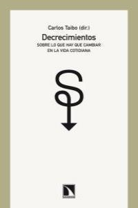 DECRECIMIENTOS | 9788483195260 | TAIBO ARIAS, CARLOS