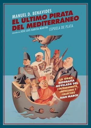 ÚLTIMO PIRATA DEL MEDITERRÁNEO, EL | 9788416034833 | DOMINGUEZ BENAVIDES, MANUEL