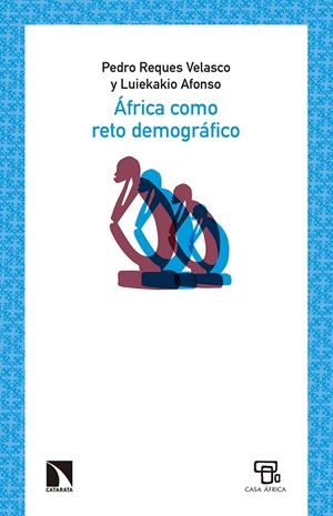 ÁFRICA COMO RETO DEMOGRÁFICO | 9788490972786 | REQUES VELASCO, PEDRO
