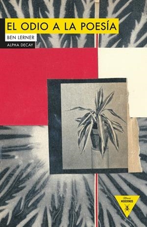 ODIO A LA POESIA, EL | 9788494644238 | LERNER, BEN