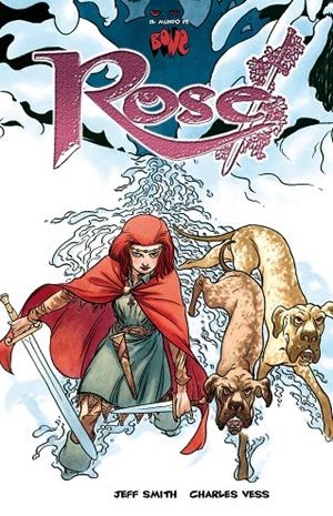 BONE : ROSE | 9788496815575 | SMITH, JEFF