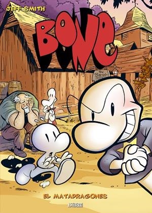 BONE 04 : EL MATADRAGONES | 9788496815285 | SMITH, JEFF