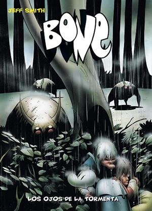 BONE 03 : LOS OJOS DE LA TORMENTA | 9788492769605 | SMITH, JEFF