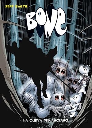 BONE 06 : LA CUEVA DEL ANCIANO | 9788492769865 | SMITH, JEFF