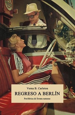 REGRESO A BERLÍN | 9788416544325 | CARLETON, VERNA B.