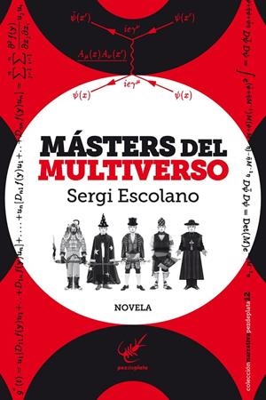 MÁSTERS DEL MULTIVERSO | 9788494307096 | ESCOLANO, SERGI