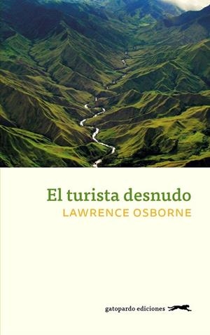 TURISTA DESNUDO, EL | 9788494510090 | OSBORNE, LAWRENCE