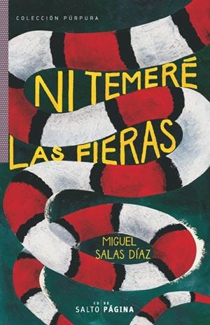 NI TEMERÉ LAS FIERAS | 9788416148493 | SALAS DIAZ, MIGUEL