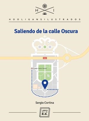 SALIENDO DE LA CALLE OSCURA | 9788416001682 | CORTINA DE LA FUENTE, SERGIO