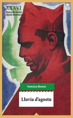 LLUVIA D'AGOSTU | 9788416537105 | ÁLVAREZ GONZÁLEZ, FRANCISCO