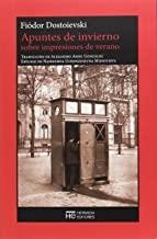 APUNTES DE INVIERNO SOBRE IMPRESIONES DE VERANO | 9788494664724 | DOSTOIEVSKI, FIODOR
