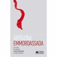 ANTÍGONA EMMORDASSADA | 9788416855056 | VARIOS AUTORES