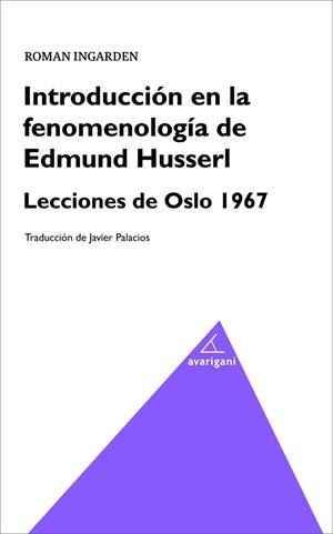 INTRODUCCIÓN EN LA FENOMENOLOGÍA DE EDMUND HUSSERL | 9788494580512 | INGARDEN, ROMAN