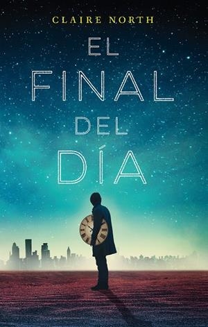 FIN DE LOS DÍAS, EL | 9788416387915 | NORTH, CLAIRE