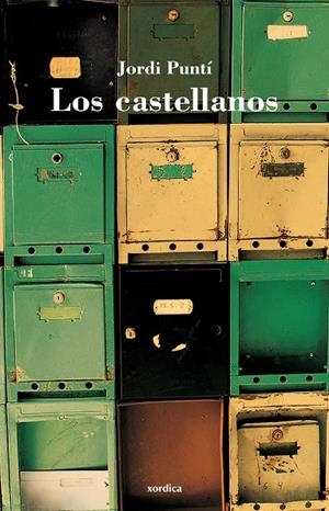 CASTELLANOS, LOS | 9788496457812 | PUNTÍ, JORDI