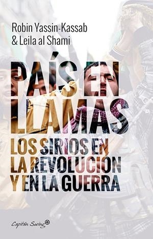 PAÍS EN LLAMAS | 9788494645372 | YASSIN-KASSAB, ROBIN