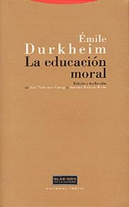 EDUCACION MORAL, LA | 9788481644838 | DURKHEIM, EMILE