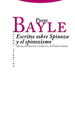 ESCRITOS SOBRE SPINOZA Y EL SPINOZISMO | 9788498791273 | BAYLE, PIERRE