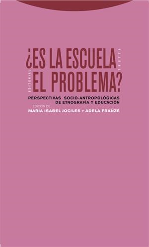 ES LA ESCUELA UN PROBLEMA | 9788498790078 | JOCILES, MARIA