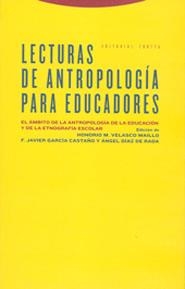 LECTURAS DE ANTROPOLOGIA PARA EDUCADORES | 9788481646405