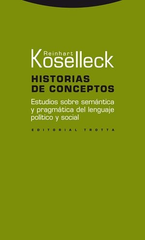 HISTORIAS DE CONCEPTOS | 9788498793000 | KOSELLECK, REINHART
