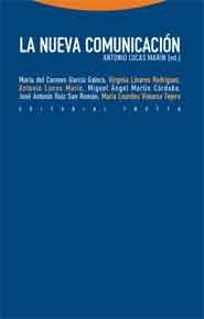 NUEVA COMUNICACION, LA | 9788498790603 | LUCAS MARIN, ANTONIO