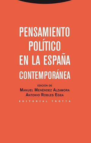 PENSAMIENTO POLITICO EN LA ESPAÑA CONTEMPORANEA | 9788498794397 | MENENDEZ / ROBLES