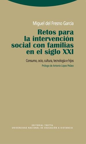 RETOS PARA LA INTERVENCION SOCIAL CON FAMILIAS | 9788498791846 | DEL FRESNO GARCIA, MIGUEL